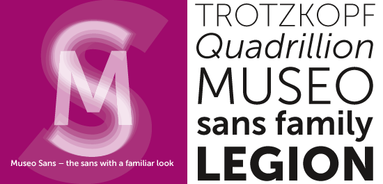 Museo Sans :: the sans with a